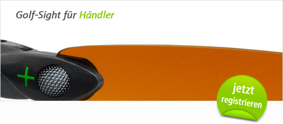 Golf-Sight f&uuml;r H&auml;ndler